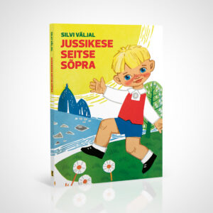 Jussikese seitse sõpra