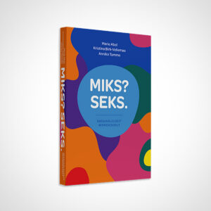 Miks? Seks.